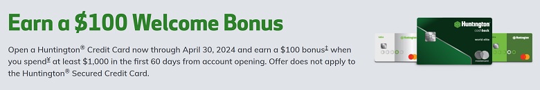 Huntington Bank Credit Card Bonus