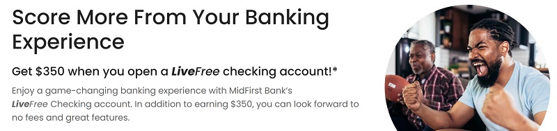 Midfirst Bank Checking Bonus