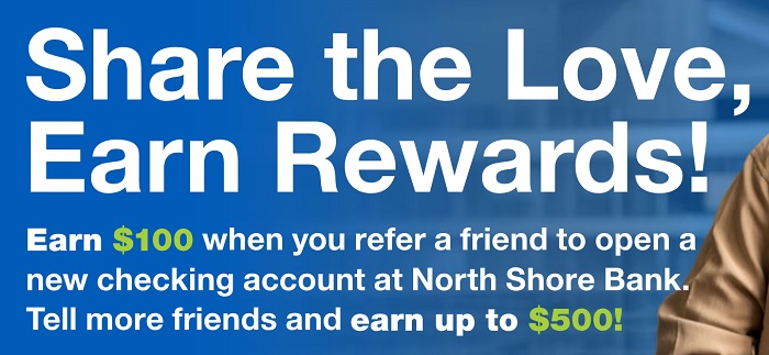 North Shore Bank Referral Bonus